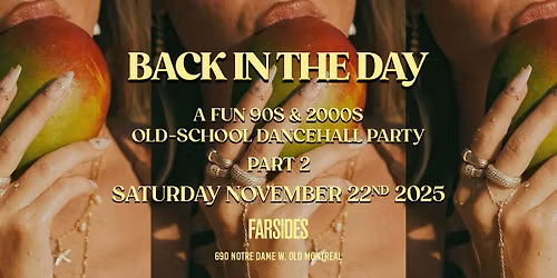 BACK IN THE DAY MTL - OLD SCHOOL DANCEHALL EDITION PART 2