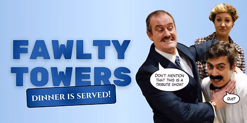 Fawlty Towers Comedy Night