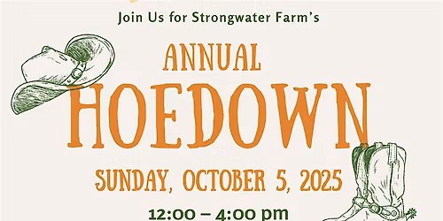 Strongwater Farm's Annual Hoedown - 2026