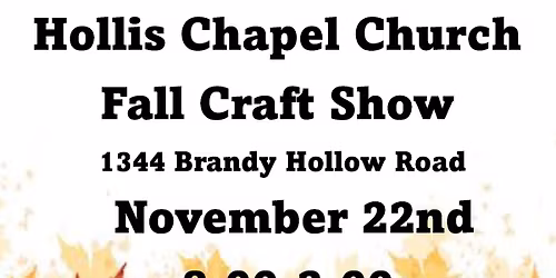 Hollis Chapel Church Fall Craft Show