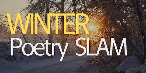 Winter Poetry SLAM