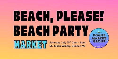 BEACH, PLEASE! Beach Party Market
