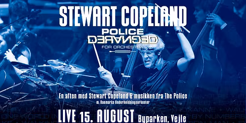 Stewart Copeland Police Deranged for Orchestra
