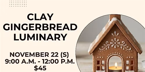 Clay Gingerbread Luminary
