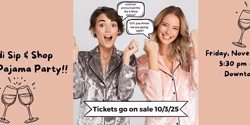 Sip & Shop - It's a Pajama Party