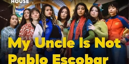 My Uncle Is Not Pablo Escobar