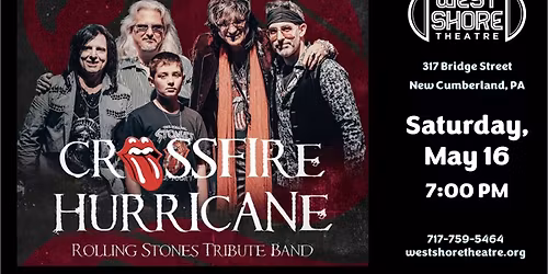 Crossfire Hurricane \u2013 Rolling Stones Tribute at the West Shore Theatre