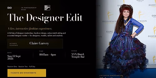 The Designer Edit: A Live Interactive Fashion Experience