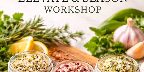 \ud83e\uddc2 Season & Elevate: Herbal Salts + Seasonal Blends