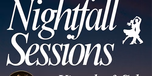 Nightfall Sessions - Kizomba Class + Afro-Latino Social Dance Night!