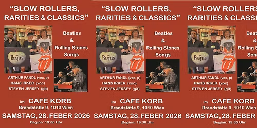 \u201eSlow Rollers, Rarities & Classics\u201c - LIVE im Caf\u00e9 KORB