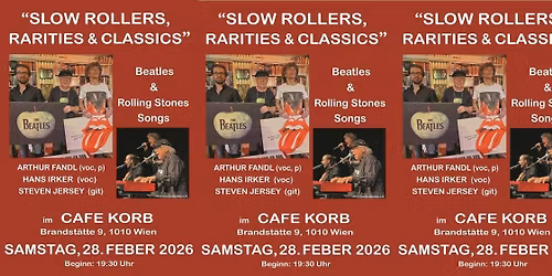 \u201eSlow Rollers, Rarities & Classics\u201c - LIVE im Caf\u00e9 KORB