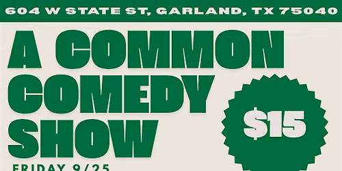 A Common Comedy Show