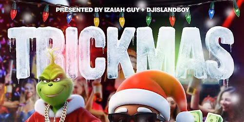 TRICKMAS : 1 BIG CHRISTMAS PARTY