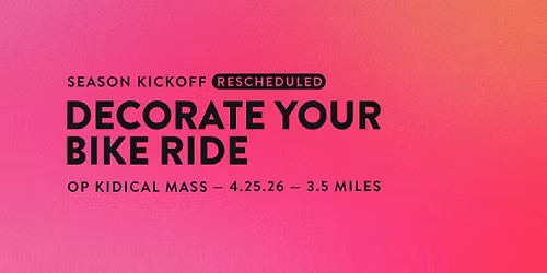 OP Kidical Mass Decorate Your Bike Ride