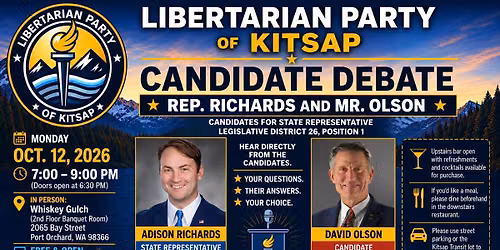 LP Kitsap Candidate Debate: Richards \/ Olson