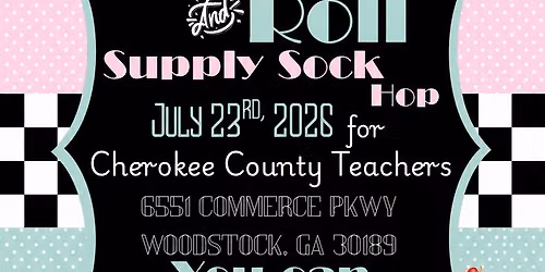 Cherokee Teacher School Supply Sock Hop!