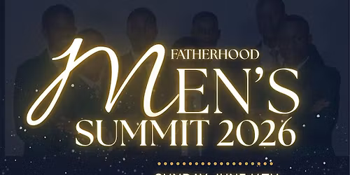 Fatherhood Men\u2019s Summit 2026