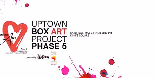 Uptown Box Art Project 2026 \u2013 Community Celebration