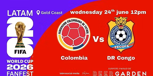 Colombia Vs DR Congo FIFA World Cup 2026 Fanfest