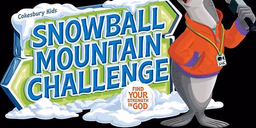Snowball Mountain Challenge Vacation Bible School