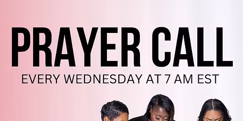 Weekly Prayer Call 