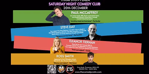 Comedy at the Thrapston Plaza