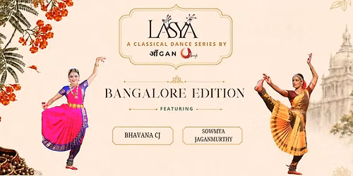 Lasya Ft. Bhavana CJ & Sowmya Jaganmurthy