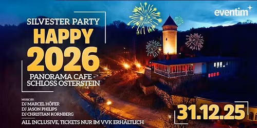 SILVESTER PARTY - PANORAMA CAFE - OSTERSTEIN
