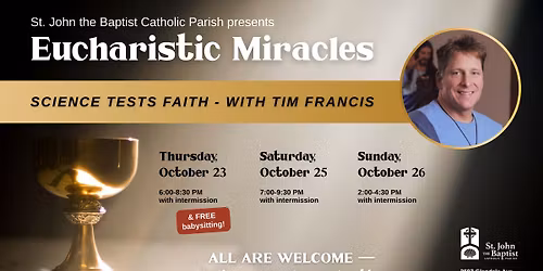Eucharistic Miracles: Science Tests Faith