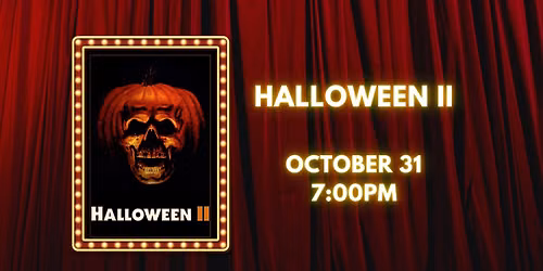 Halloween II at The Jackson Theatre