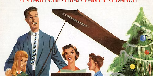 AHYP Club: A 1950's Christmas Party & Dance