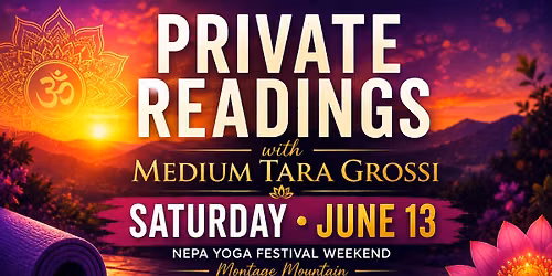 Limited Private Readings with Medium Tara Grossi | Saturday (NEPA by Yoga Festival)