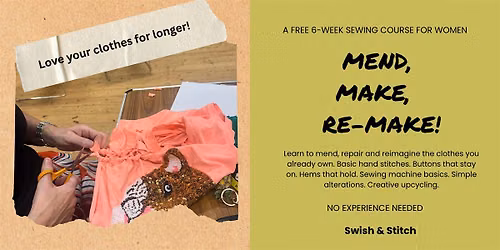 Mend, Make, Re-make \u00b7 Free 6-Week Sewing Course for Women