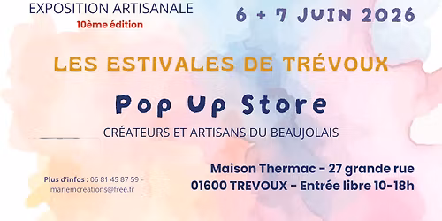 Les Estivales de Tr\u00e9voux - Pop Up Store - 6 + 7 juin 2026