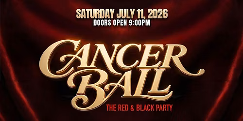 The Red & Black Cancer Ball at Kick n Mule
