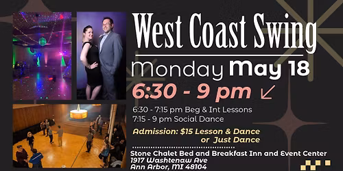 West Coast Swing Lessons & Dance @ The Stone Chalet