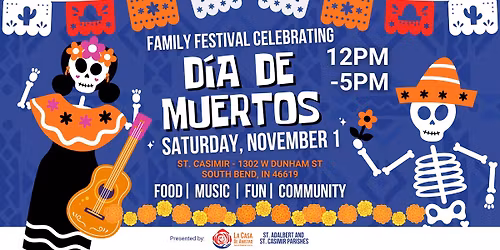 Dia de Muertos Family Festival