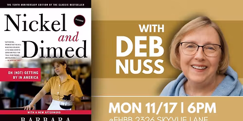 FHBB Book Club: "Nickle and Dimed" with Deb Nuss
