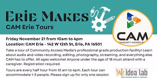 Erie Makes: CAM Erie Tours
