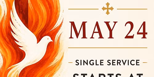 Single Service for Pentecost