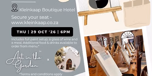 Sip & Paint by Art in the Garden and Kleinkaap Boutique Hotel (Canvas or Tote Bag painting)