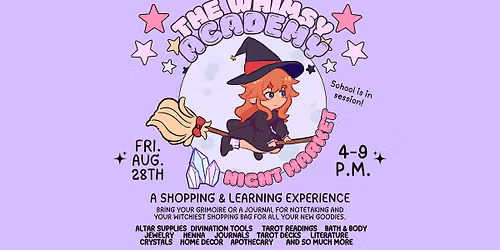 The Whimsy Academy Night Market