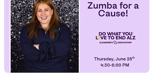 Zumba for a Cause, Supporting the Alzheimer\u2019s Association
