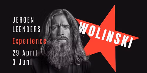 the Jeroen Leenders Experience in Wolinski