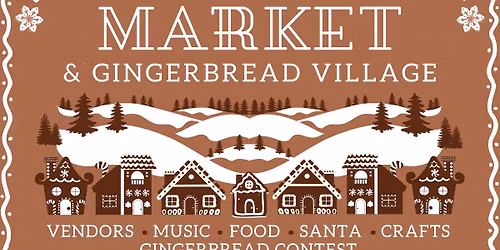 Noyes Holiday Market and Gingerbread Village 