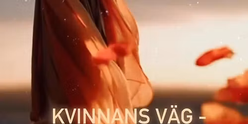 Kvinnans v\u00e4g - Feminint helande