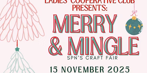 Merry & Mingle Craft Fair by SPN Ladies' Cooperative Club