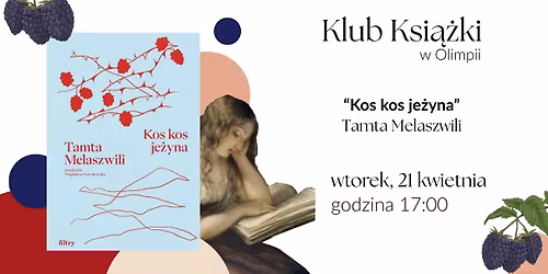 Klub Ksi\u0105\u017cki w Olimpii: "Kos kos je\u017cyna"