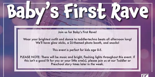 Baby's First Rave
